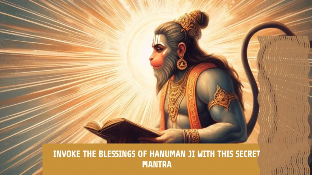What is the secret mantra of Hanuman ji